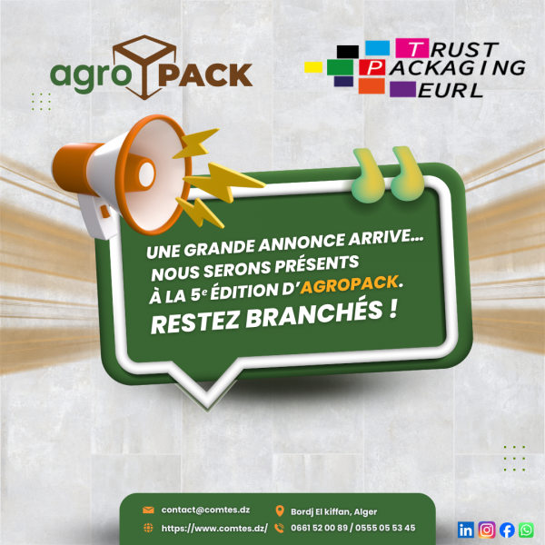 Notre participation à la 5ᵉ édition du salon AGROPACK